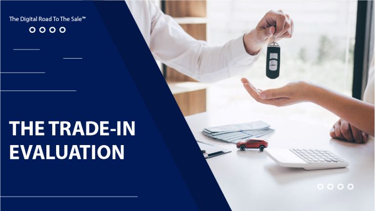 The Trade-In Evaluation | The Road To The Sale Training