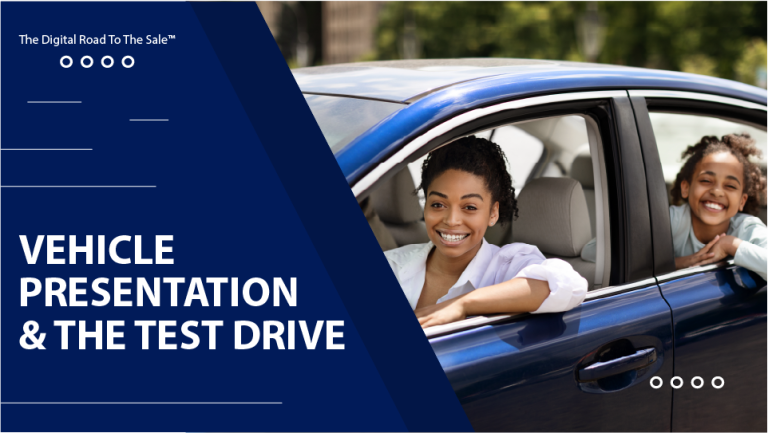 Vehicle Presentation And The Test Drive | Automotive Training For Sales Professionals